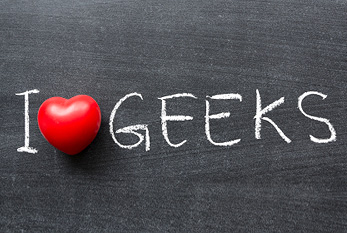Embrace Your Geekness Day?  I’m a geek!