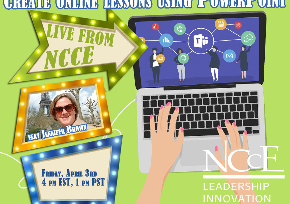 Live from NCCE Archive: “Create Online Lessons Using PowerPoint” with Jennifer Brown
