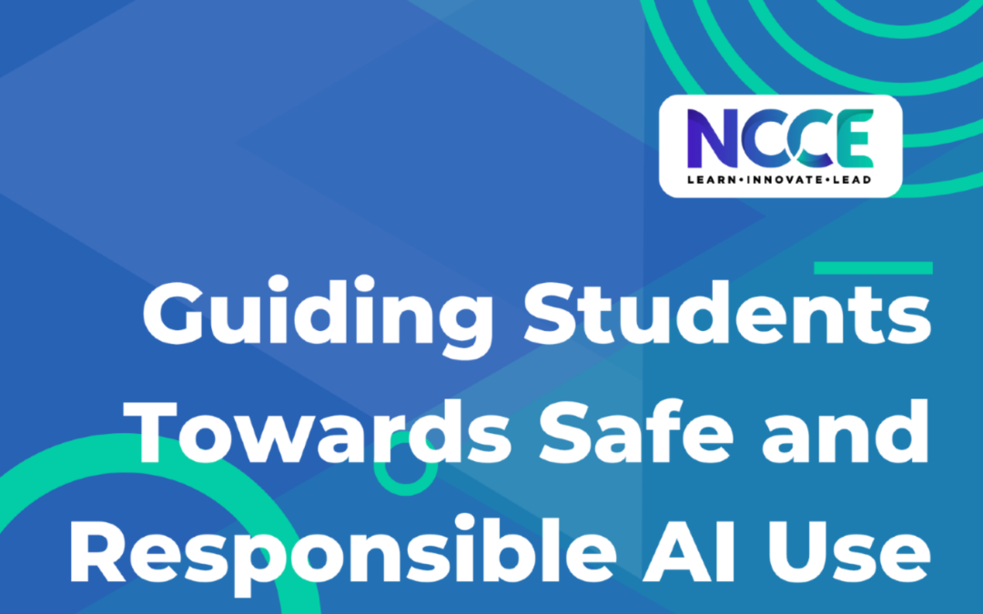 Guiding Students Toward Safe and Responsible AI Use 
