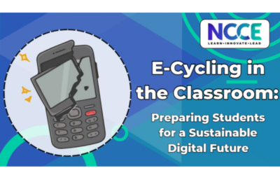 E-Cycling in the Classroom: Preparing Students for a Sustainable Digital Future